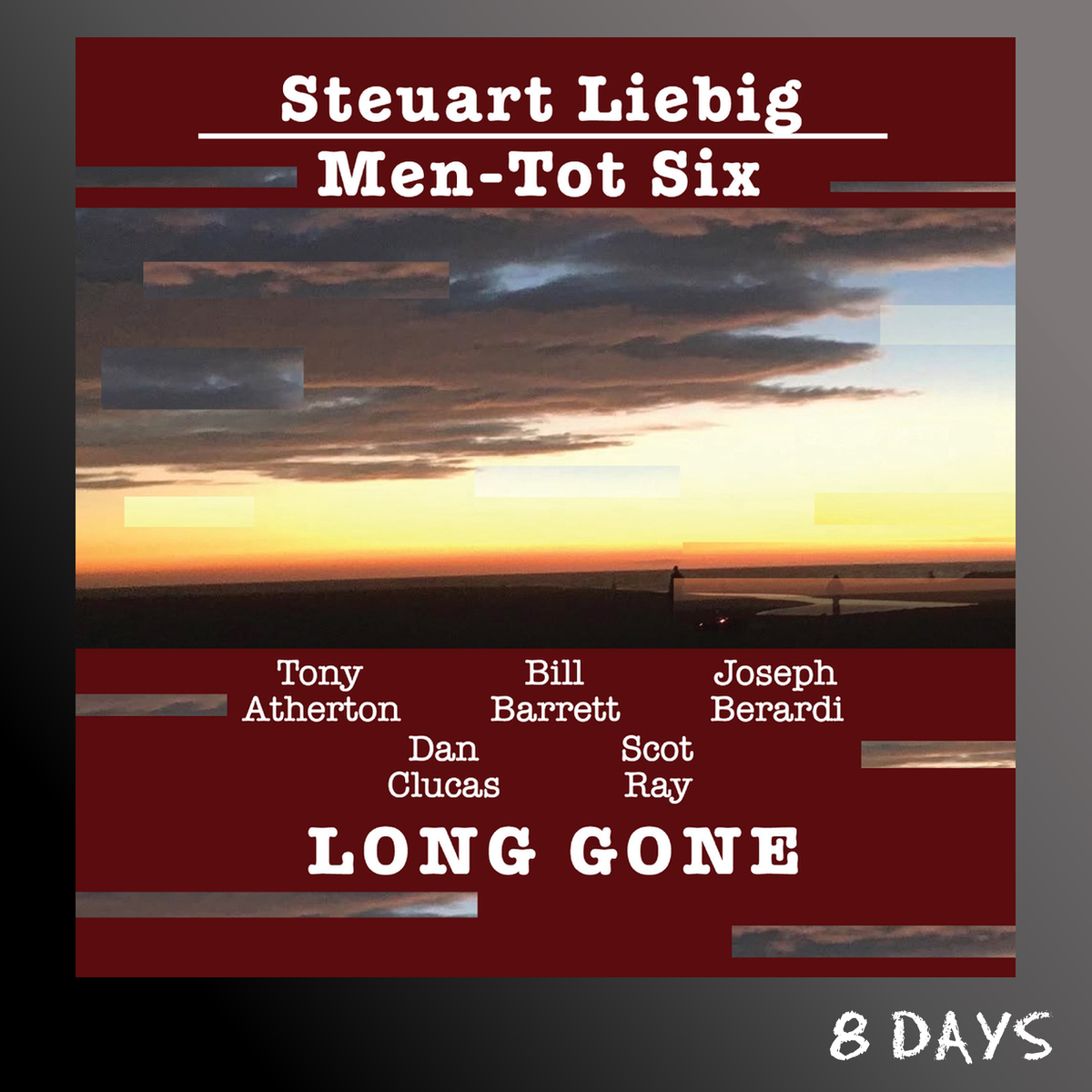 Steuart Liebig/Men-Tot Six - Long Gone - CD | Pre-Order 11.12.26
