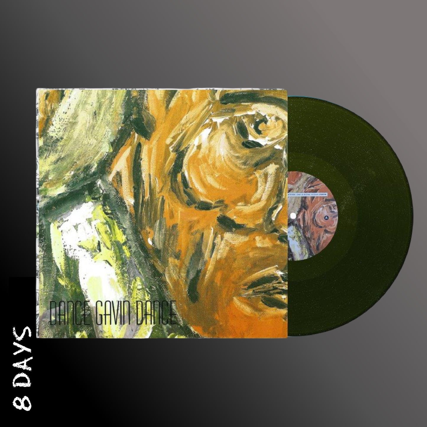 Dance Gavin Dance - Whatever I Say Is Royal Ocean - Forest Green Glitter Vinyl - Pre Order 24/7/26