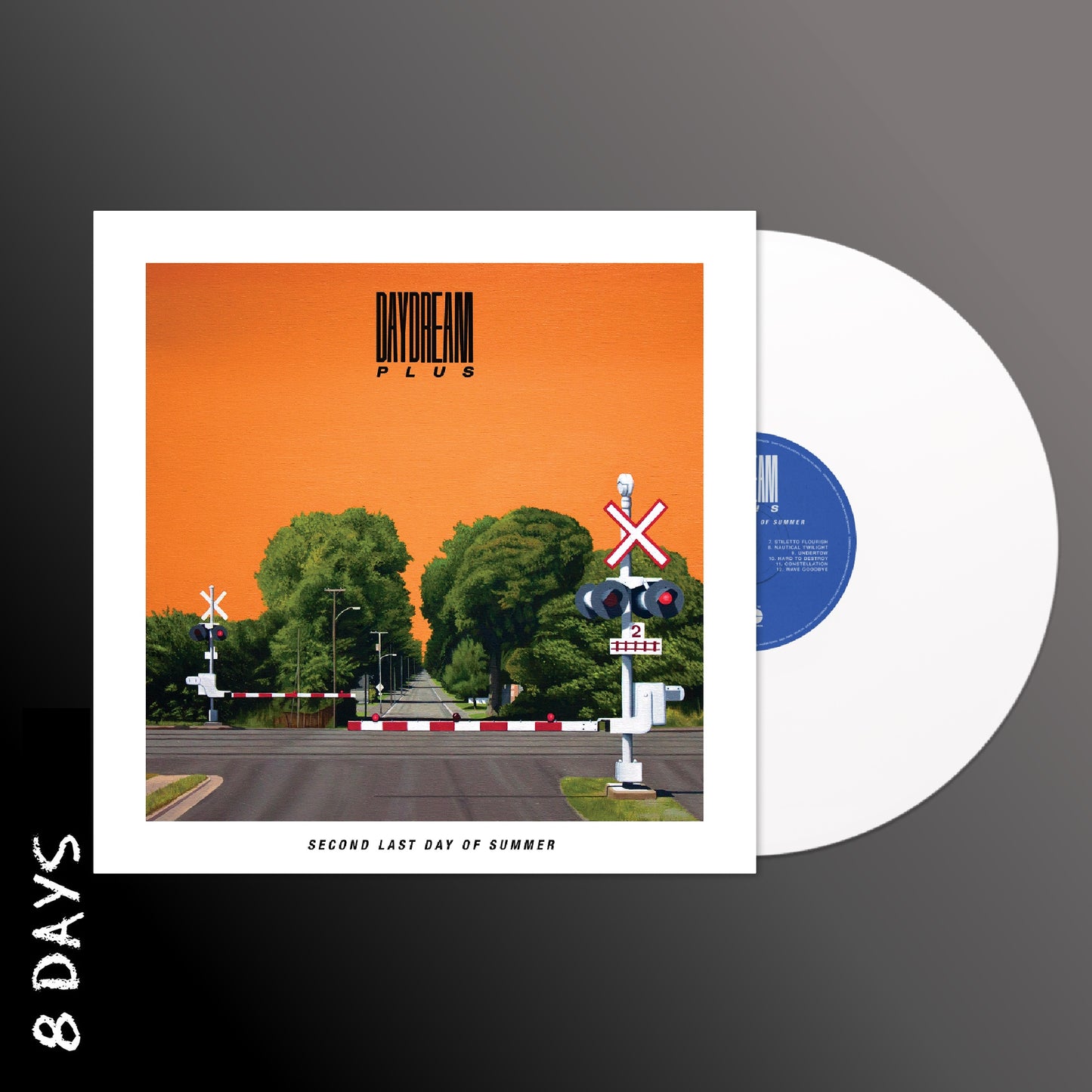 Daydream Plus - Second Last Day of Summer - Indies White Vinyl - Pre Order 10/7/26