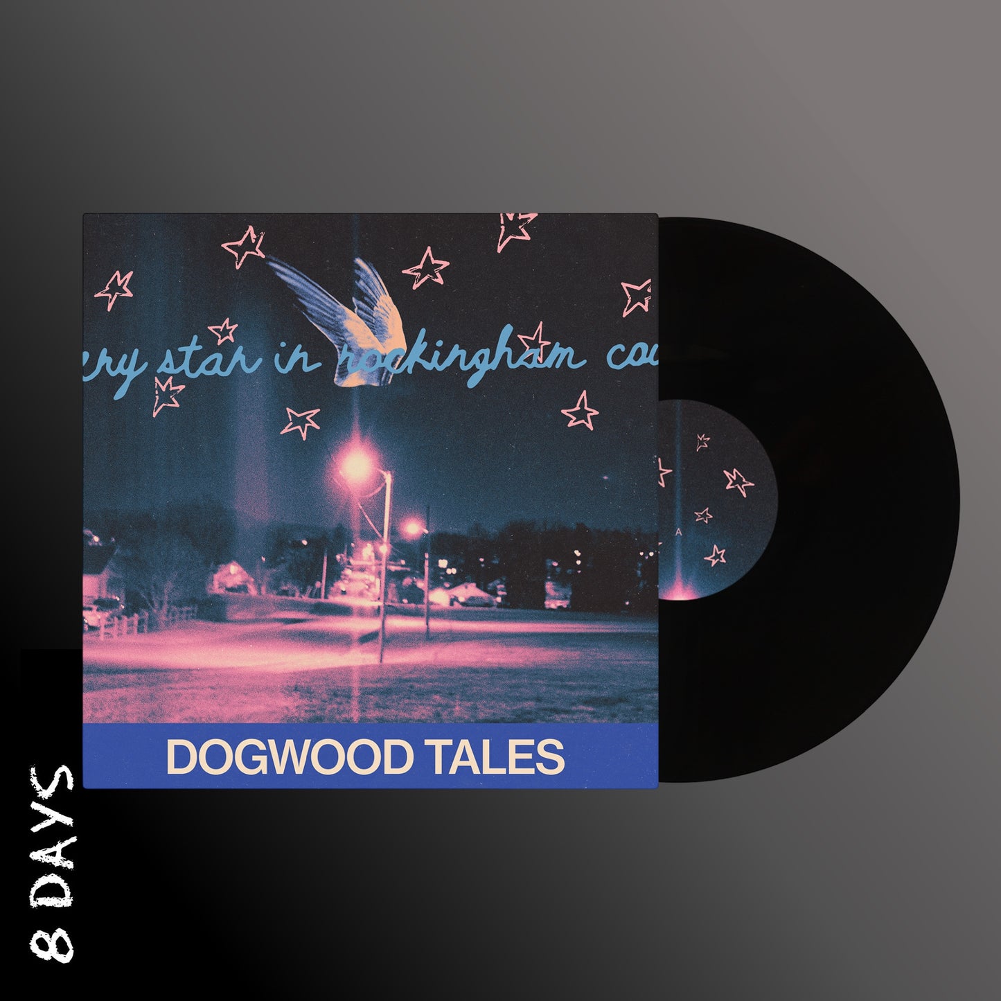 Dogwood Tales - Every Star in Rockingham County - Black Vinyl - Pre Order 28/8/26