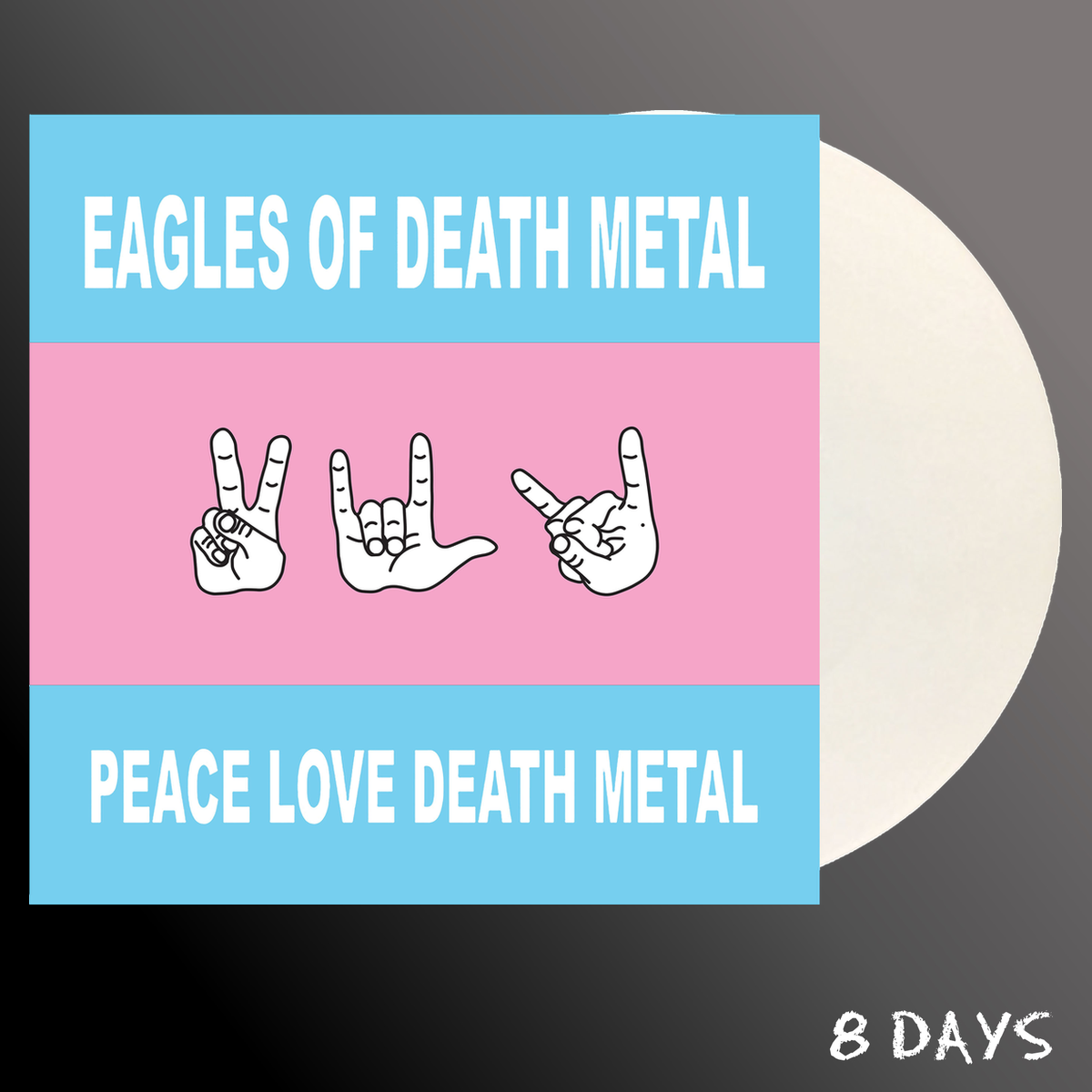 Eagles of Death Metal - Peace Love Death Metal - Indies White Vinyl LP | Pre-Order 13.11.26
