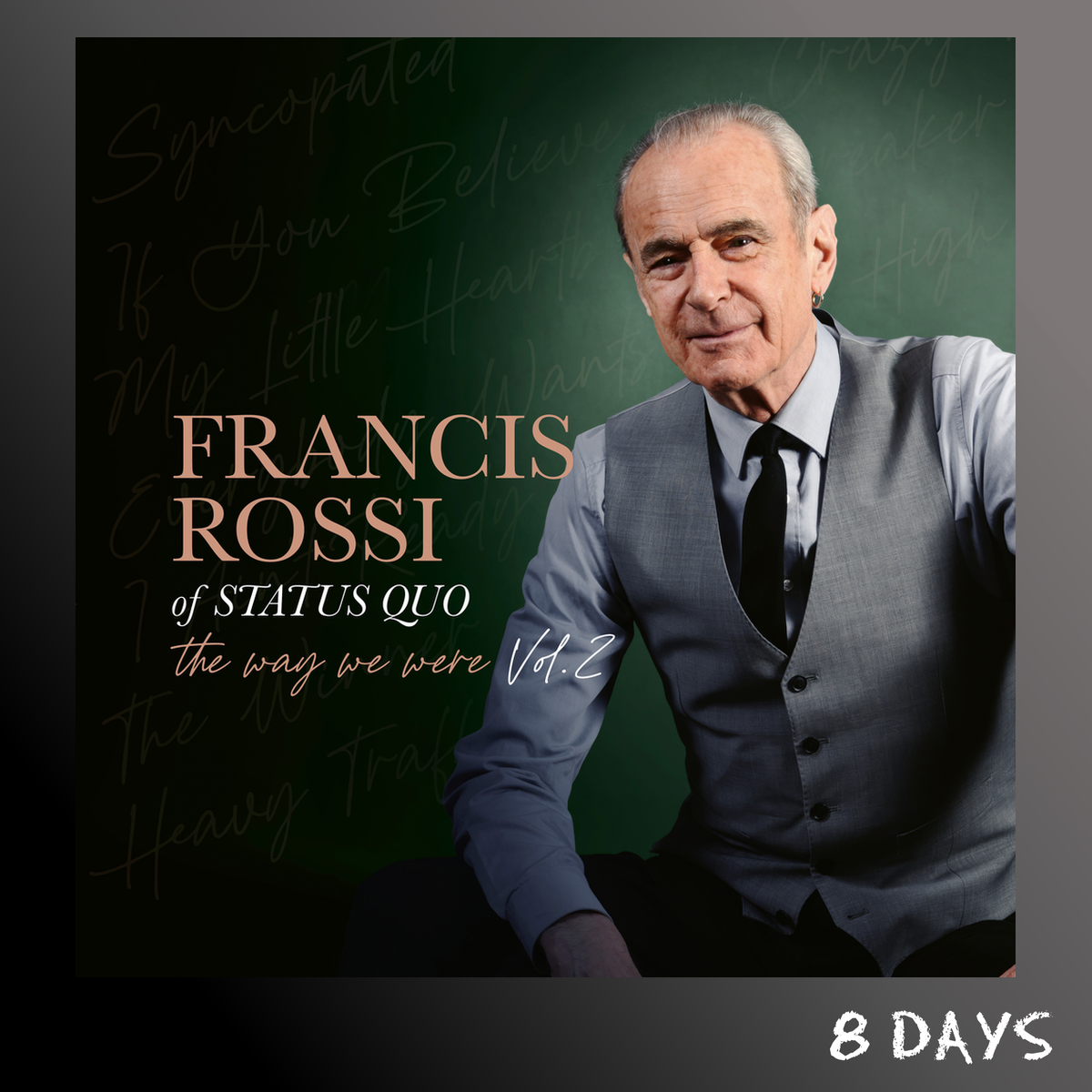 Francis Rossi - The Way We Were Vol. 2 - CD | Pre-Order 25.9.26
