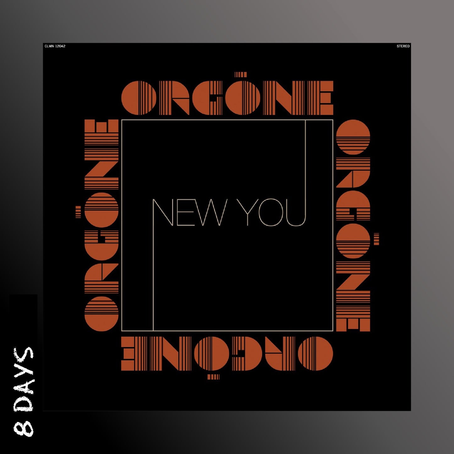 Orgone - New You - Indies Natural & Black Swirl Vinyl - Pre Order 31/7/26