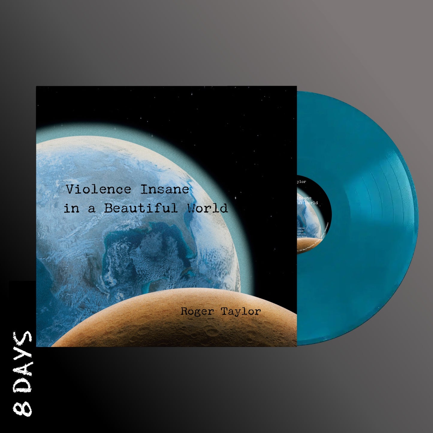 Roger Taylor - Violence Insane In A Beautiful World - Exclusive Earth Blue Vinyl - Pre Order 18/9/26