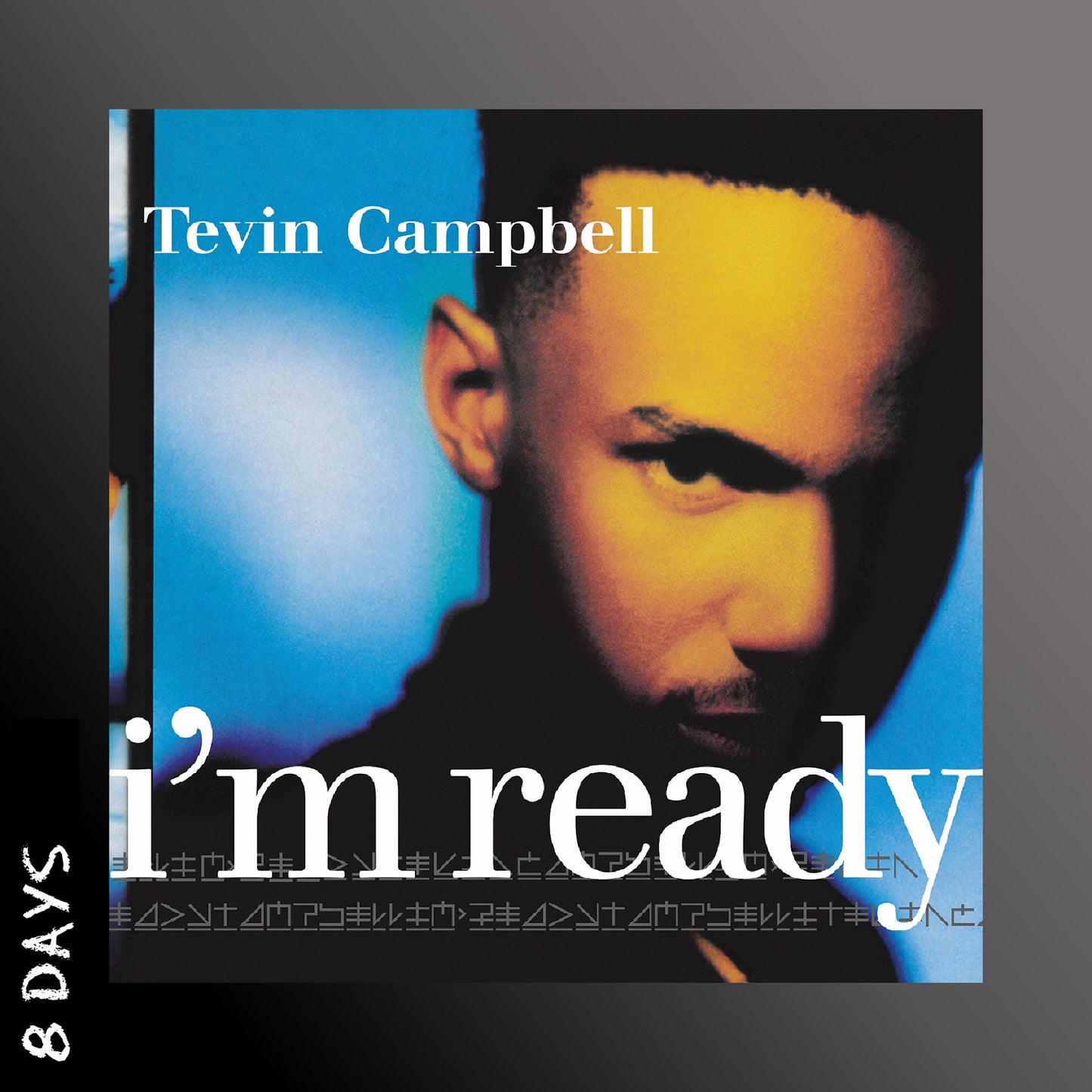 Tevin Campbell - I'm Ready - Sea Blue Vinyl - Pre Order 3/7/26