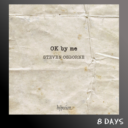Steven Osborne - OK by Me - A Life in Encores - CD | Pre-Order 13.11.26