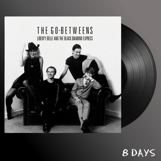 The Go-Betweens - Liberty Belle and the Black Diamond Express (Remastered) - Black Vinyl LP | Pre-Order 25.9.26
