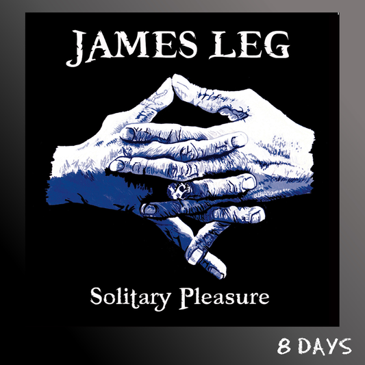 James Leg - Solitary Pleasure - Black Vinyl LP | Pre-Order 18.9.26