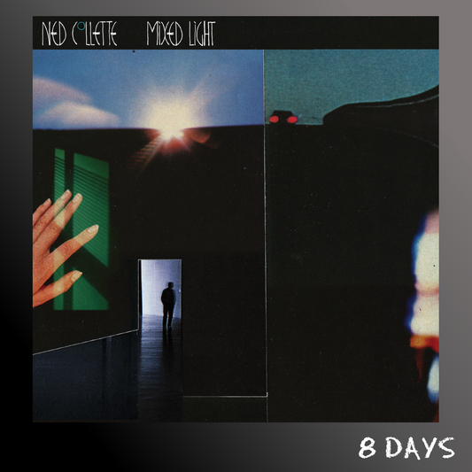 Ned Collette - Mixed Light - CD | Pre-Order 28.8.26