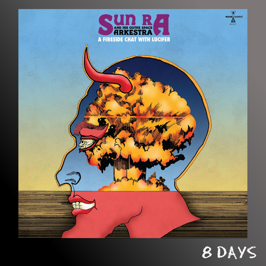 Sun Ra - A Fireside Chat With Lucifer - Sky Blue Vinyl LP | Pre-Order 13.11.26