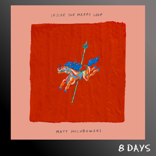 Matt Holubowski - Inside the Merry Loop - CD | Pre-Order 22.1.27