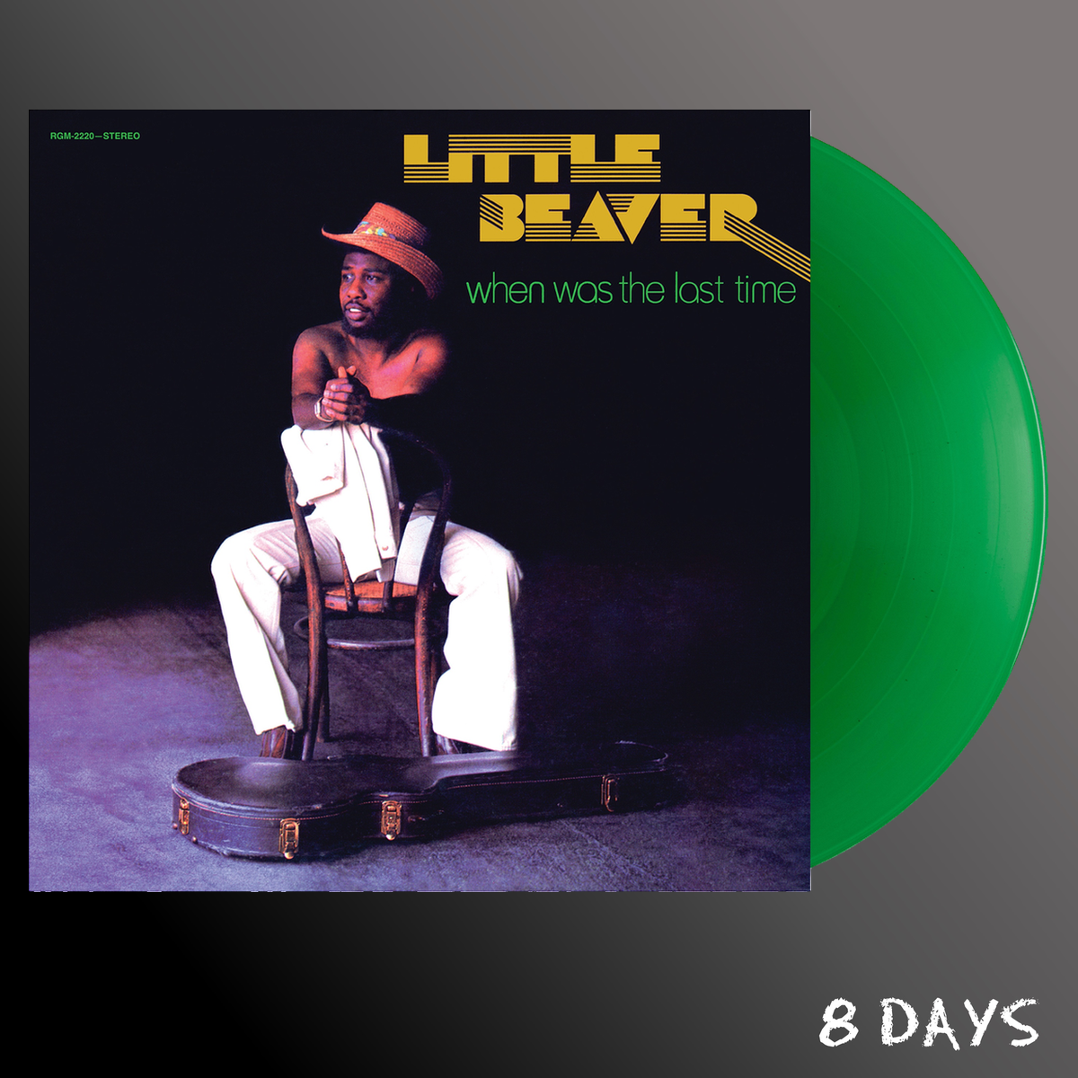 Little Beaver - When Was the Last Time (50) - Emerald Vinyl LP | Pre-Order 20.11.26