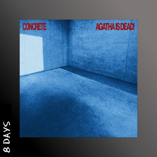 Agatha is Dead! - Concrete - Red Vinyl - Pre Order 11/9/26