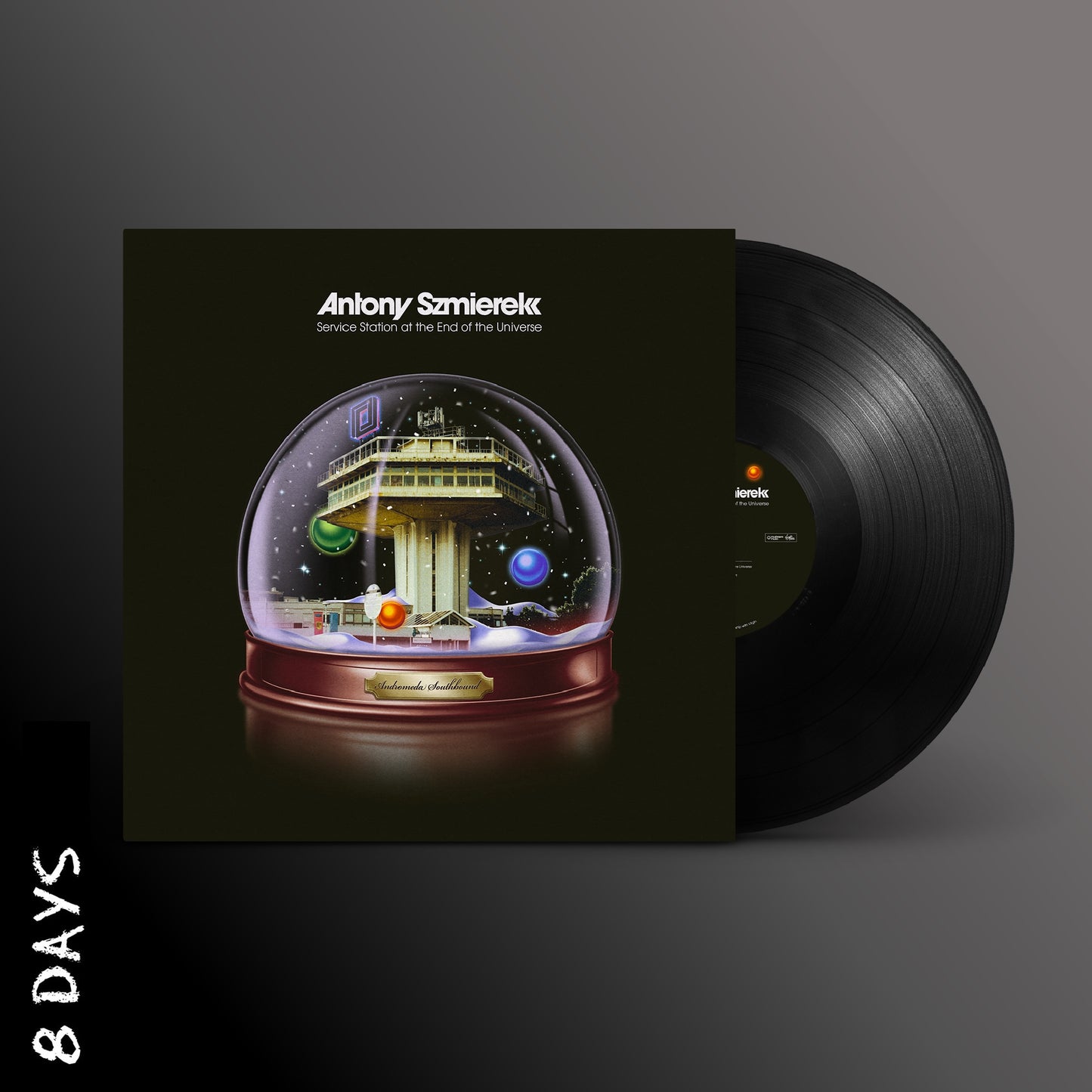 Antony Szmierek – Service Station At The End Of The Universe - Black Vinyl - Pre Order 28/2/25