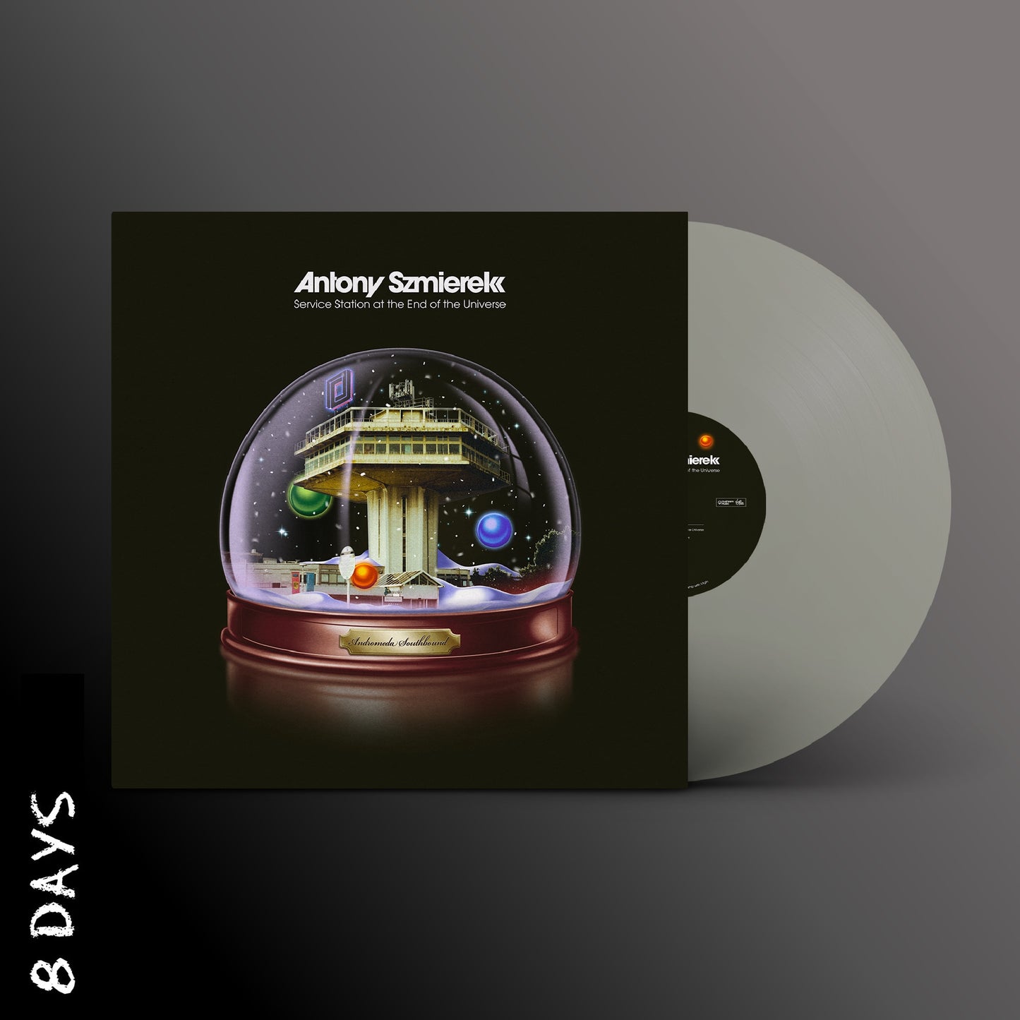 Antony Szmierek – Service Station At The End Of The Universe - Limited Clear Vinyl - 28/2/25