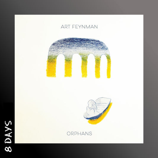 Art Feynman - Orphans - Black Vinyl - Pre Order 7/8/26