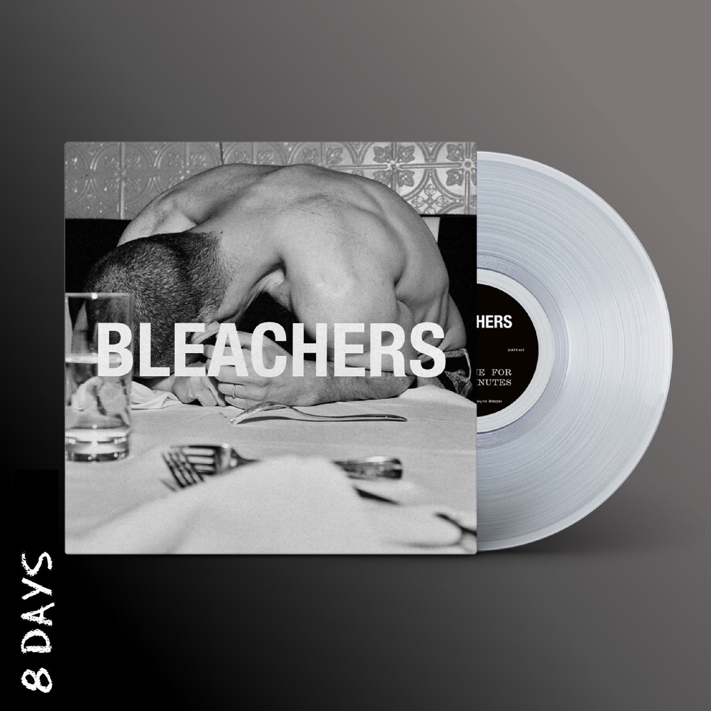 Bleachers - everyone for ten minutes - Clear Vinyl - Pre Order 22/5/26