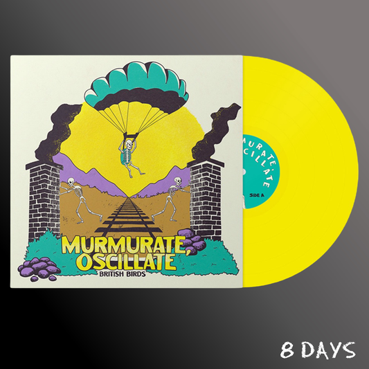 British Birds - Murmurate, Oscillate - Yellow Vinyl LP | Pre-Order 16.10.26