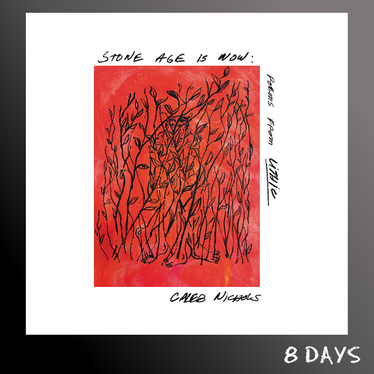 Caleb Nichols - Stone Age Is Now: Poems from Lithic - CD | Pre-Order 2.10.26