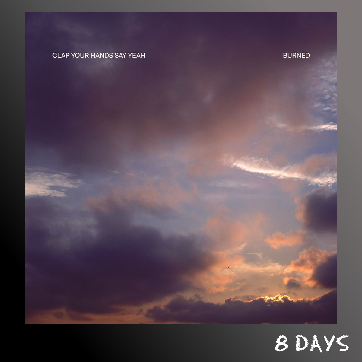 Clap Your Hands Say Yeah - Burned - CD | Pre-Order 29.1.27