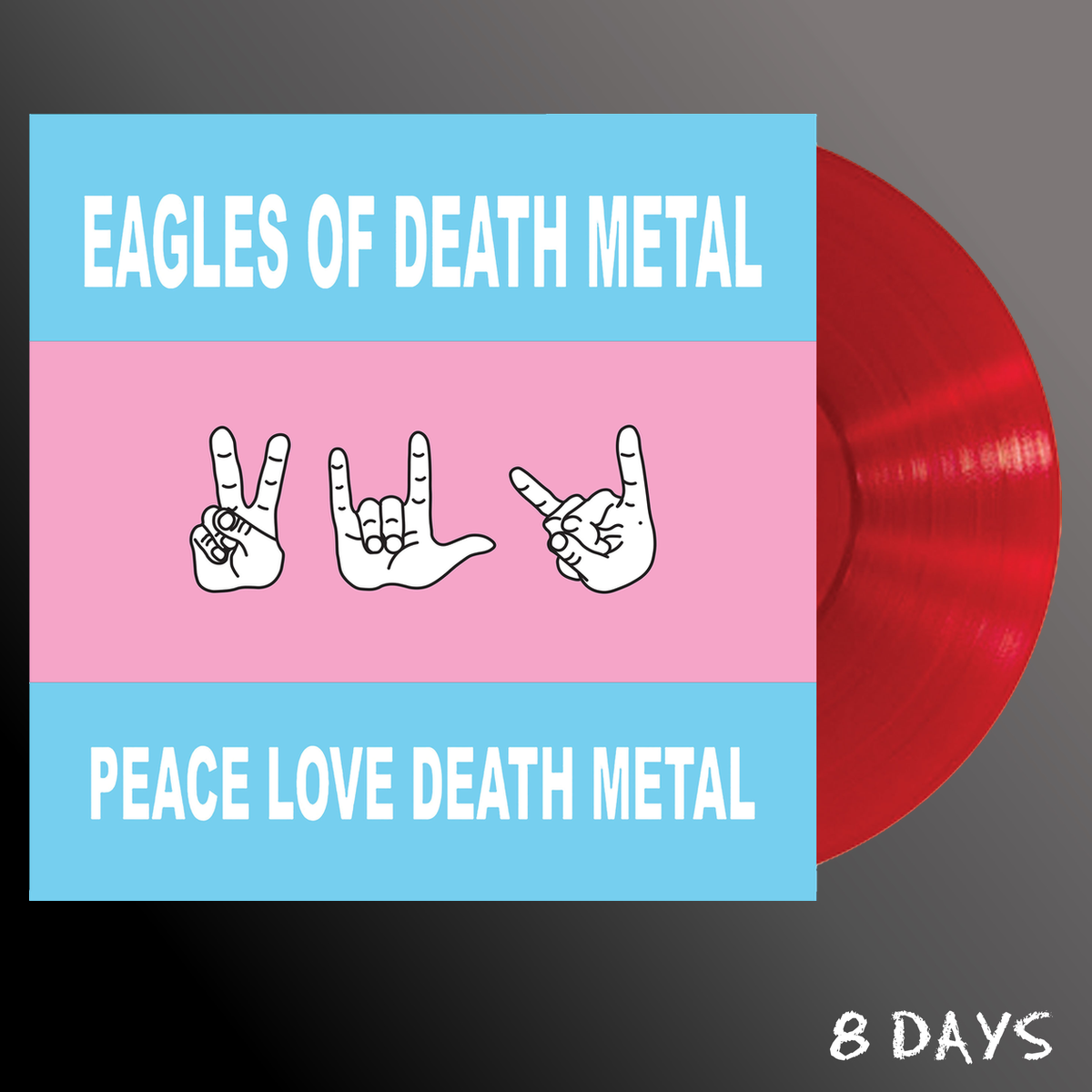 Eagles of Death Metal - Peace Love Death Metal - Red Vinyl LP | Pre-Order 13.11.26
