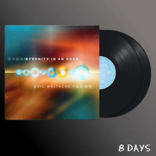 Eric Whitacre - Eternity in an Hour - Black Vinyl 2LP | Pre-Order 16.10.26