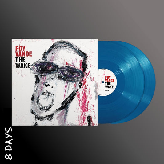 Foy Vance - The Wake - 2LP Exclusive Aqua Blue Vinyl - Pre Order 13/3/26