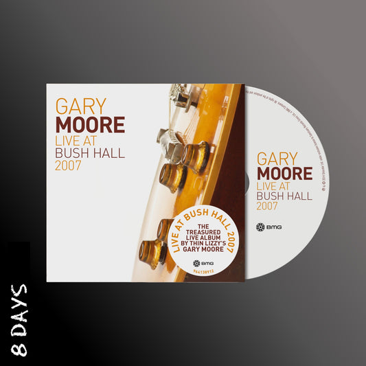 Gary Moore - Live at Bush Hall 2007 - CD - Pre Order 27/2/26