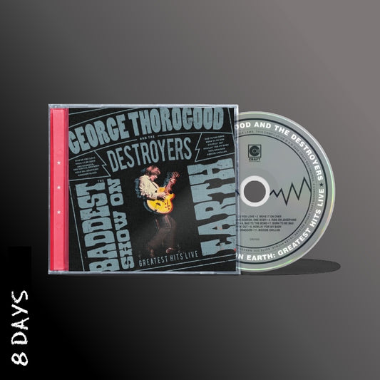 George Thorogood And The Destroyers - The Baddest Show On Earth: Live - CD - Pre Order 12/6/26