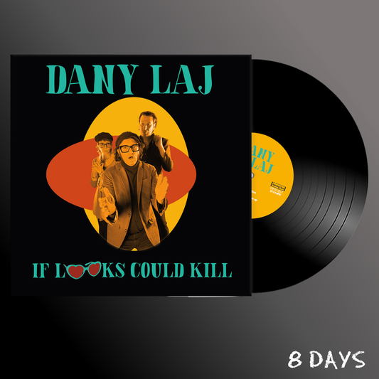 Dany and the Looks Laj - If Looks Could Kill - Black Vinyl LP | Pre-Order 18.9.26