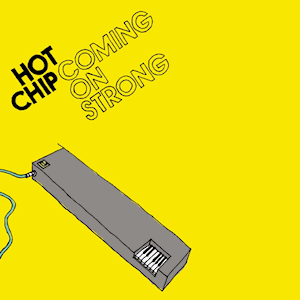 Hot Chip - Coming On Strong - Grey Vinyl