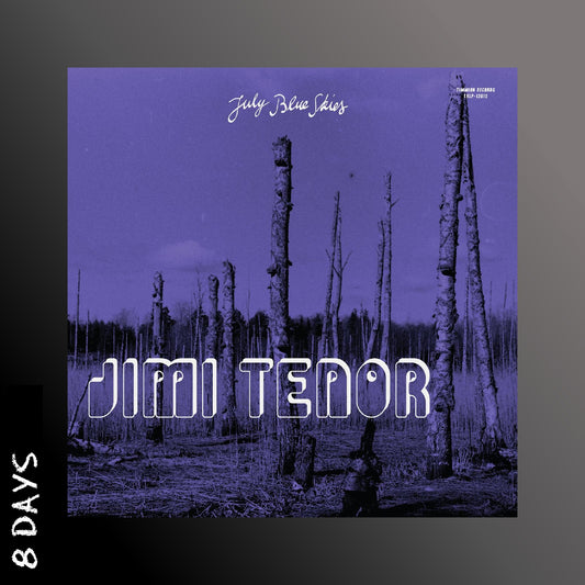 Jimi Tenor & Cold Diamond & Mink - July Blue Skies - Indies Violet Smoke Vinyl - Pre Order 25/4/25