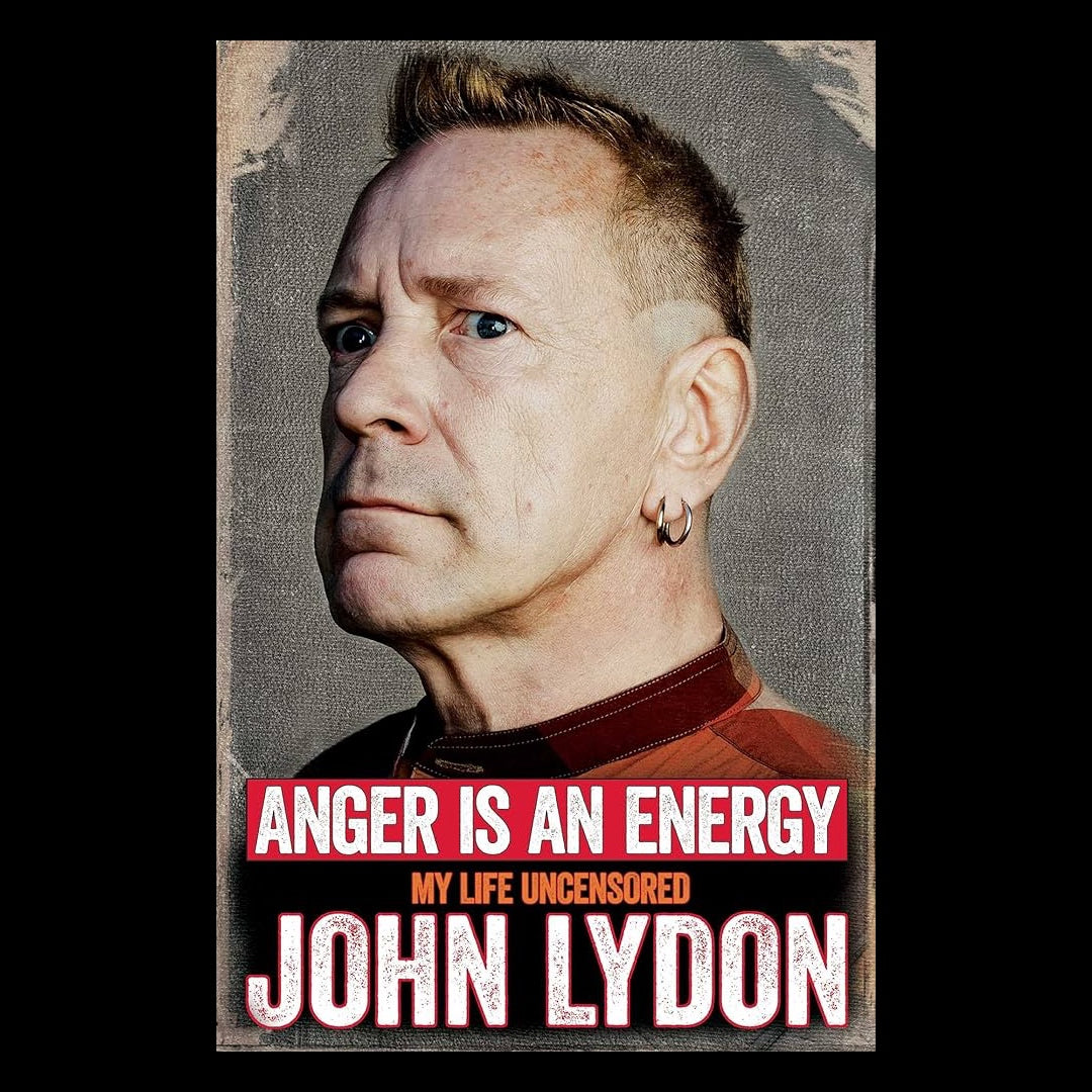 John Lyon - Anger is an Energy: My Life Uncensored - Paperback