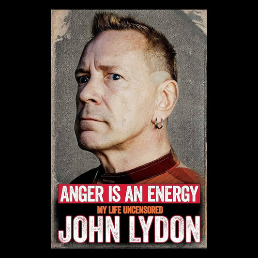 John Lyon - Anger is an Energy: My Life Uncensored - Paperback