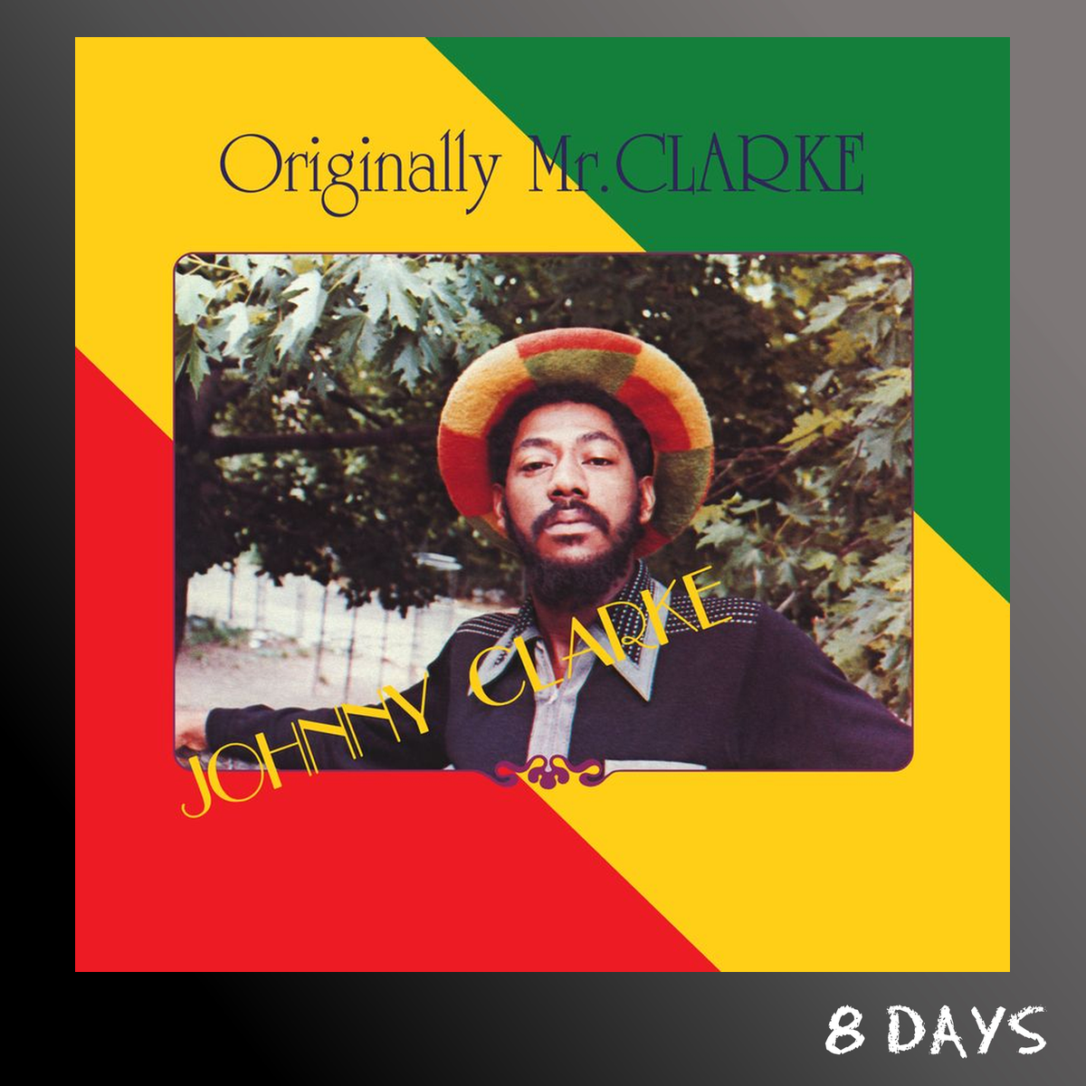Johnny Clarke - Originally Mr Clarke - Black Vinyl LP | Pre-Order 4.9.26