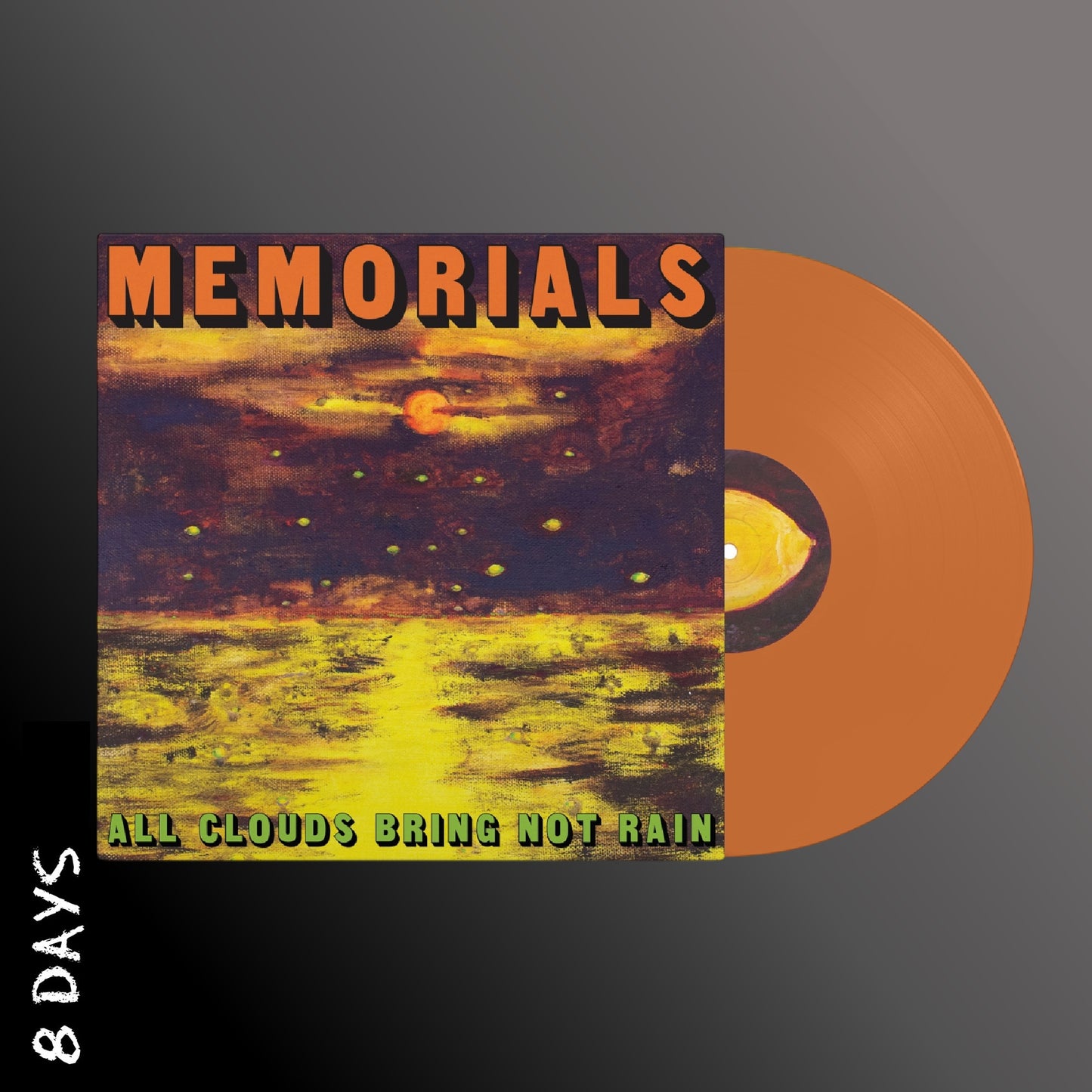 MEMORIALS - All Clouds Bring Not Rain - Orange Vinyl - Pre Order 27/3/26