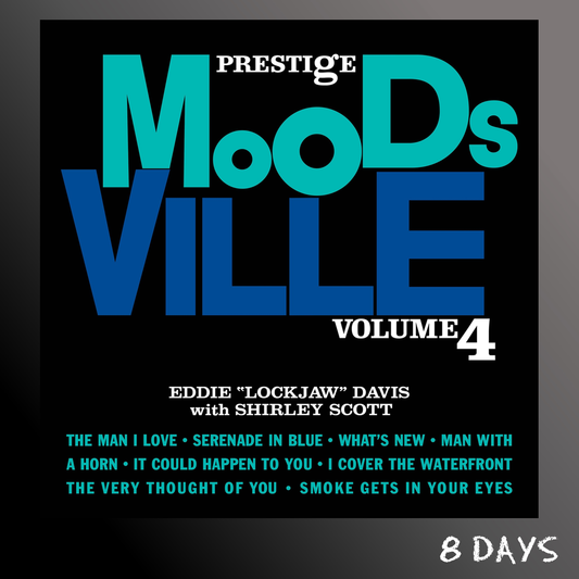 Eddie "Lockjaw" Davis with Shirely Scott - Moodsville, Volume 4 - Black Vinyl LP | Pre-Order 6.11.26