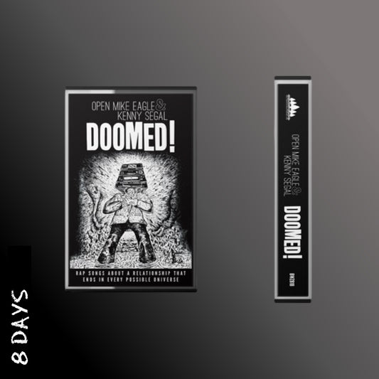 Open Mike Eagle & Kenny Segal - DOOMED! - Cassette - Pre Order 14/8/26