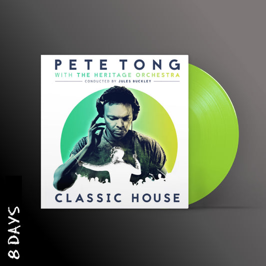 Pete Tong - Classic House - Limited Lime Green Vinyl - Pre Order 29/11/24