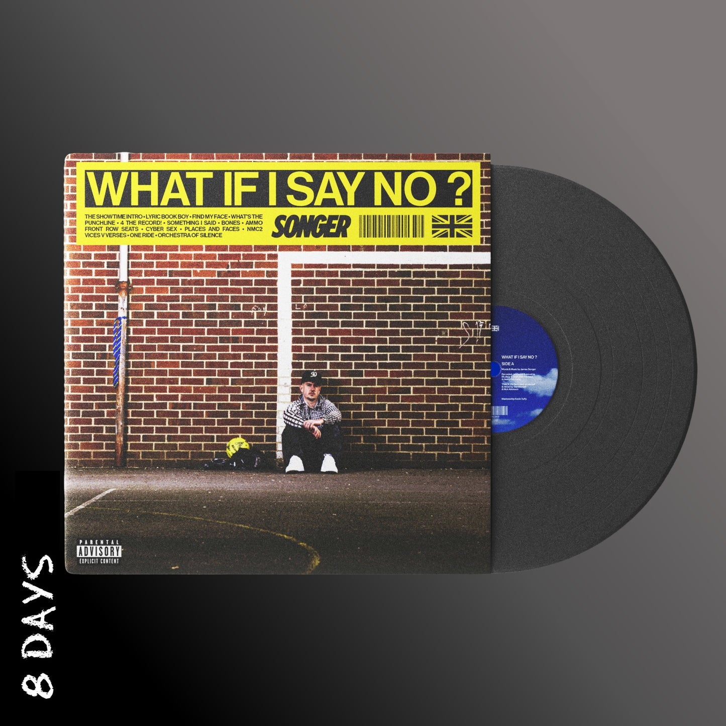Songer - WHAT IF I SAY NO? - Black Vinyl - Pre Order 24/7/26