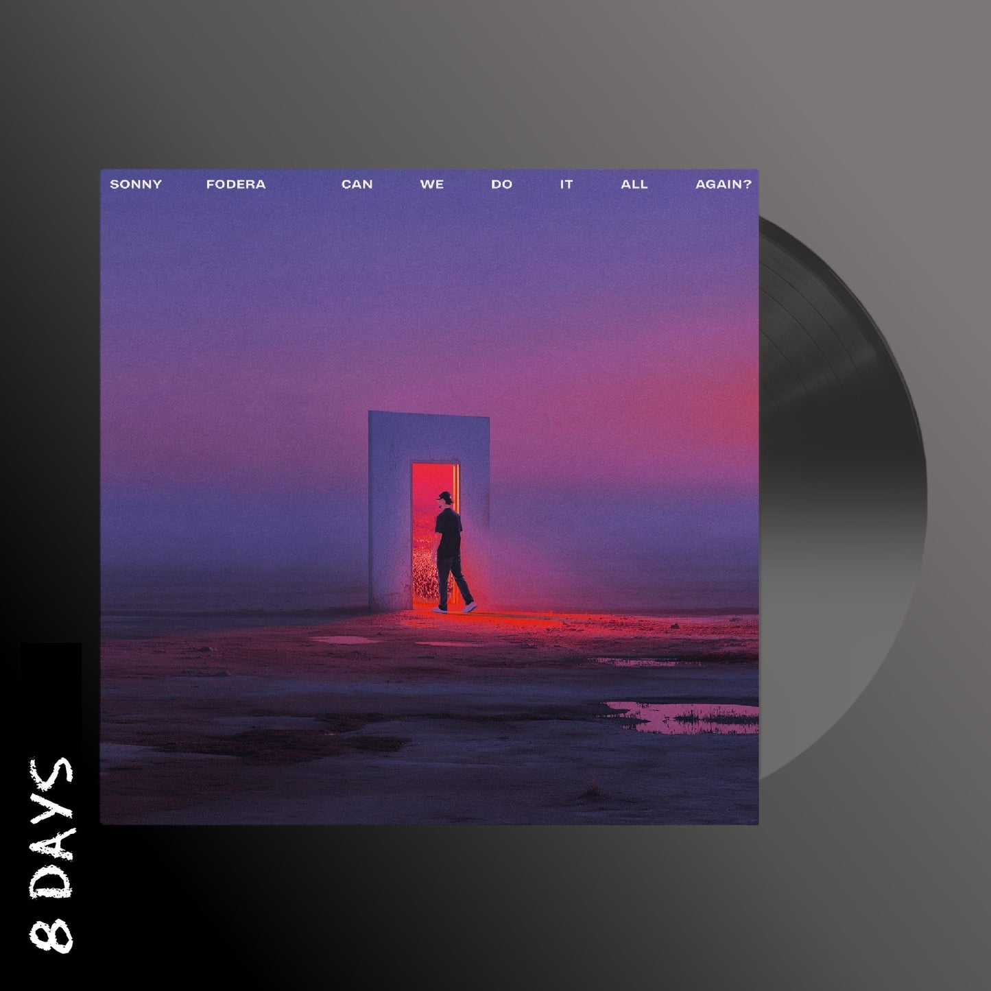 Sonny Fodera - can we do it all again? - Transparent Vinyl - Pre Order 12/6/26