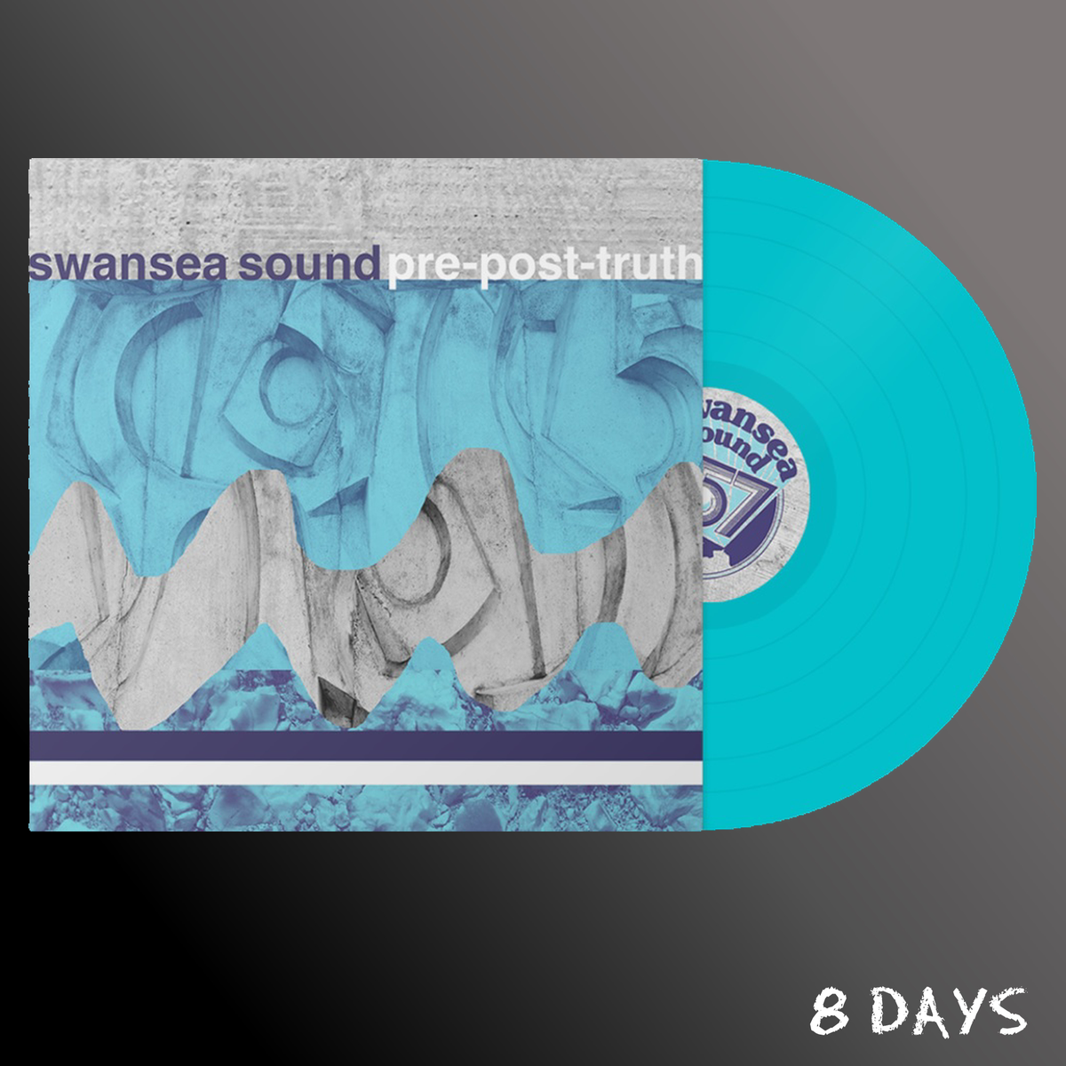 Swansea Sound - Pre-Post-Truth - Turquoise Vinyl LP | Pre-Order 13.11.26
