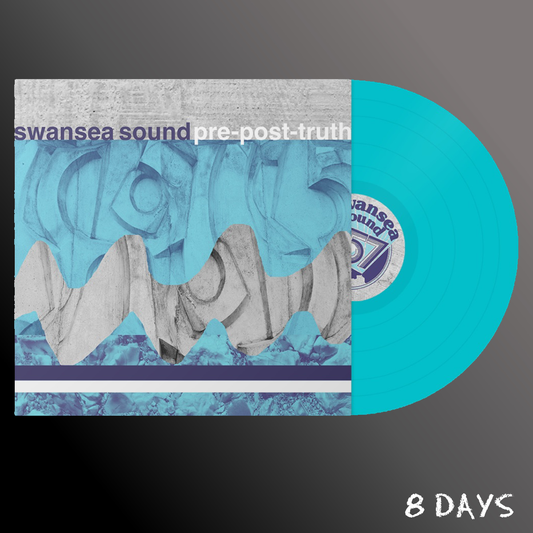Swansea Sound - Pre-Post-Truth - Turquoise Vinyl LP | Pre-Order 13.11.26