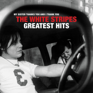 The White Stripes - Greatest Hits - Vinyl