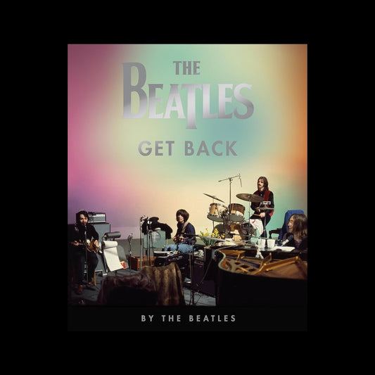 The Beatles - Get Back: By The Beatles - Hardcover