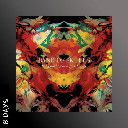 Band Of Skulls - Baby Darling Doll Face Honey - Coloured Vinyl - Pre Order 3/4/26