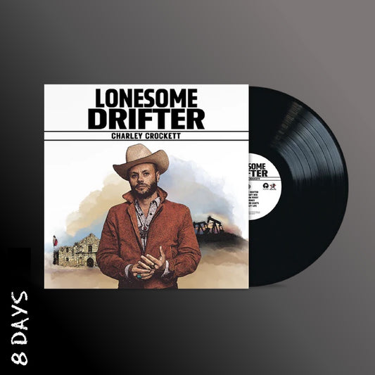 Charley Crockett - Lonesome Drifter - Black Vinyl - Pre Order 14/3/25