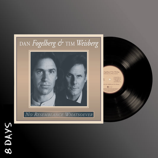 Dan Fogelberg And Tim Weisberg - No Resemblance Whatsoever - Black Vinyl - Pre Order 24/1/25