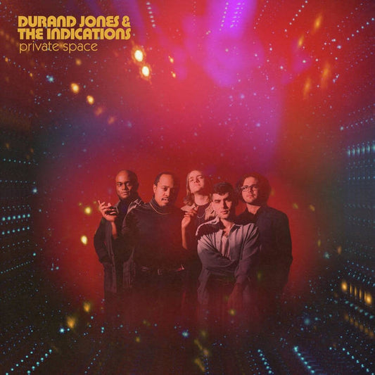 Durand Jones & The Indications - Private Space - Vinyl