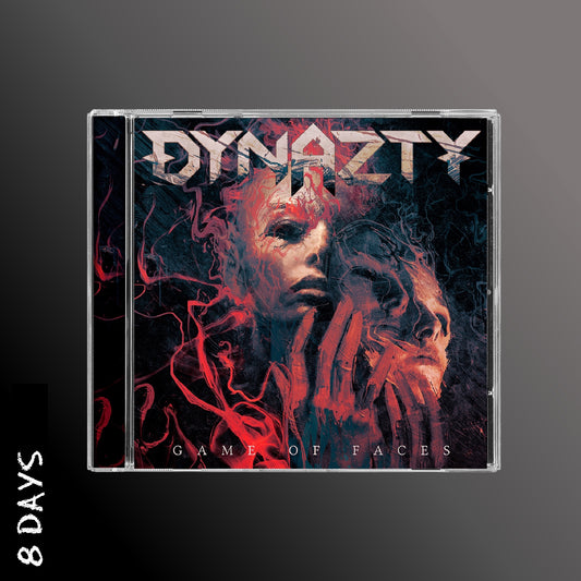 DYNAZTY - Game of Faces - CD - Pre Order 14/2/25